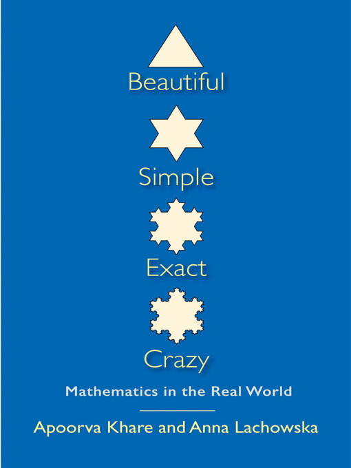 Title details for Beautiful, Simple, Exact, Crazy by Apoorva Khare - Available